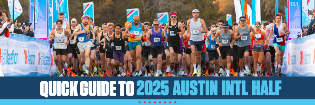 Race Details and Course Overview Austin Marathon 2025